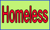 HOMELESS