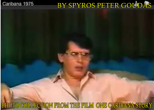 ΣΠΥΡΟΣ ΓΟΥΔΑΣ This photo portrays part of the 1975 Caribana Film and the book written by Spyros Peter Goudas, titled, One Caribana Story