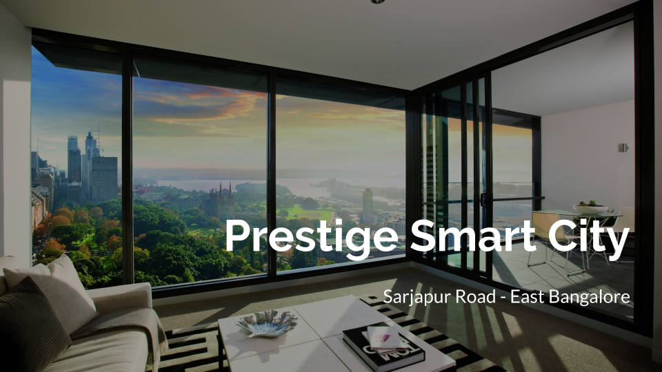 Prestige_Apartments_at_Sarjapur_Road_-_Smart_City_(1).png