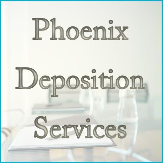 Phoenix_Deposition_Services.jpg