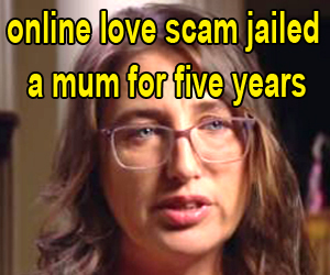 An-online-love-scam-that-jailed-a-mum-for-five-years.jpg