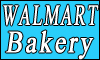 WALMART Bakery