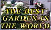 The Best Garden in the World
