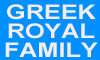 GREEK ROYAL FAMILY