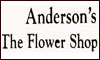 ANDERSONS THE  FLOWER SHOP