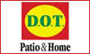 D.O.T. PATIO  HOME FURNITURE