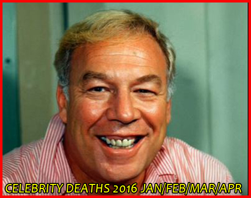 CELEBRITY DEATHS 2016