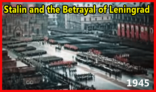 Stalin and the Betrayal of Leningrad