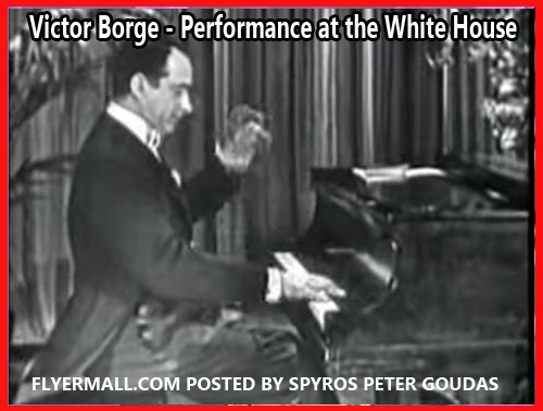 Victor Borge performs his musical comedy routine at the White House. At the show he notices all the pianos in the White House play the same tune, and has trouble playing Tchaikovsky's Piano Concerto No.1.  POST IN FLYERMALL.COM BY SPYROS PETER GOUDAS
