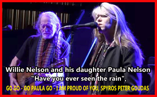 Willie Nelson & Family featuring Paula Nelson: Have You Ever Seen the Rain (Live)FLYERMALL.COM PETER SPYROS GOUDAS