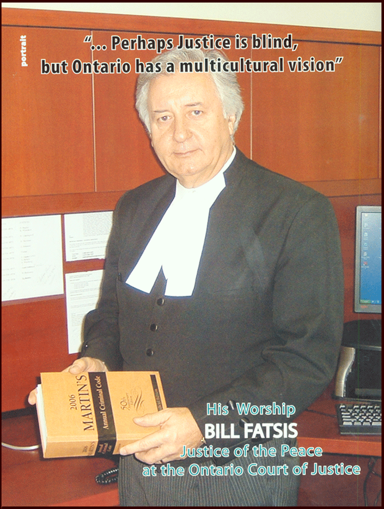 BILL FATSIS  ΒΑΣΙΛΗΣ ΦΑΤΣΗΣ PERHAPS JUSTICE IS BLIND, BUT ONTARIO HAS A MULTICULTURAL VISION FLYERMALL