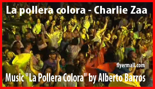 La pollera colora - Charlie Zaa Alberto Barros post by SPYROS PETER GOUDAS