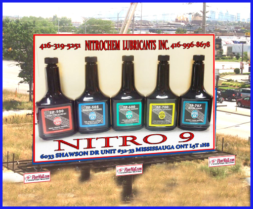 Nitro 9 is a necessity for your engine and act of kindness for the environment.  Under surface lubricant good for fuel, engine and transmission.  Distributed by Nitrochem Lubricants Inc. Canada